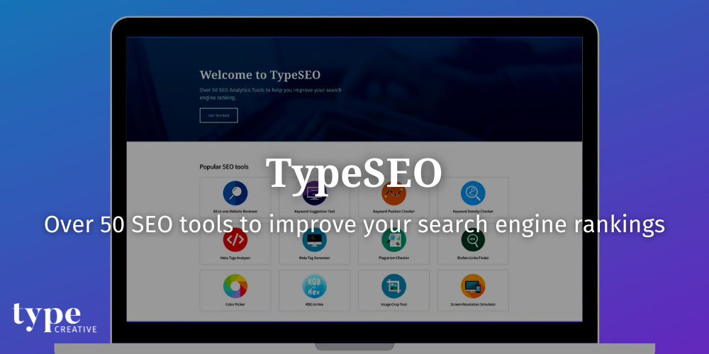 TypeSEO - Over 50 SEO Tools | Type Creative